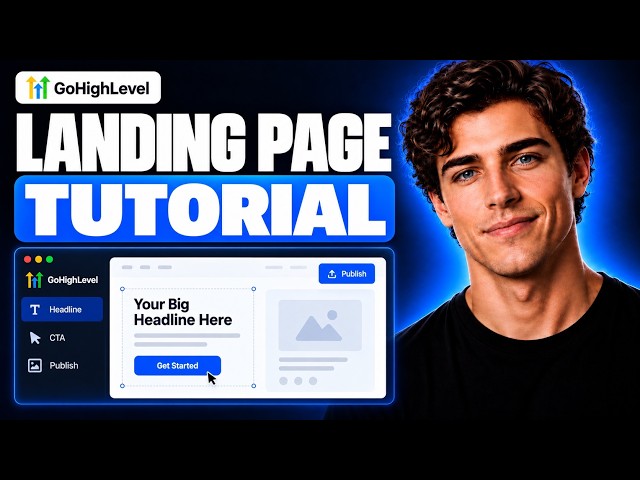 GoHighLevel Landing Page Tutorial — Complete Funnel Builder Walkthrough