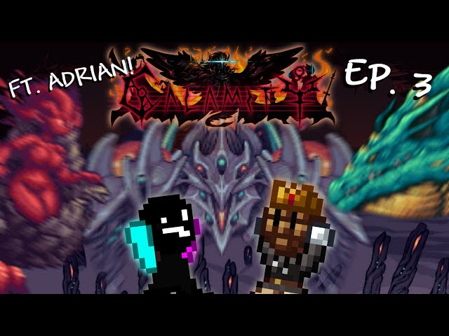 Terraria - CALAMITY ft. Adrian EP. 3:  SPACE CRAB.