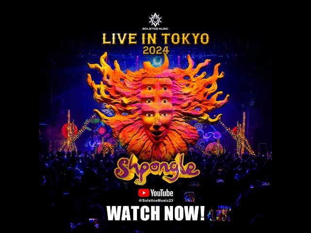 SHPONGLE "LIVE IN TOKYO 2024"