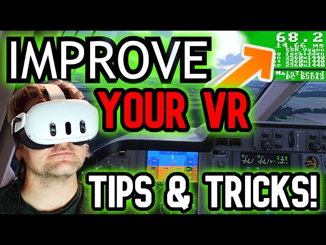 EASY VR TIPS TO BOOST FPS in MSFS 2024 TODAY! For ALL VR Headsets! SET & FORGET VR SETTINGS