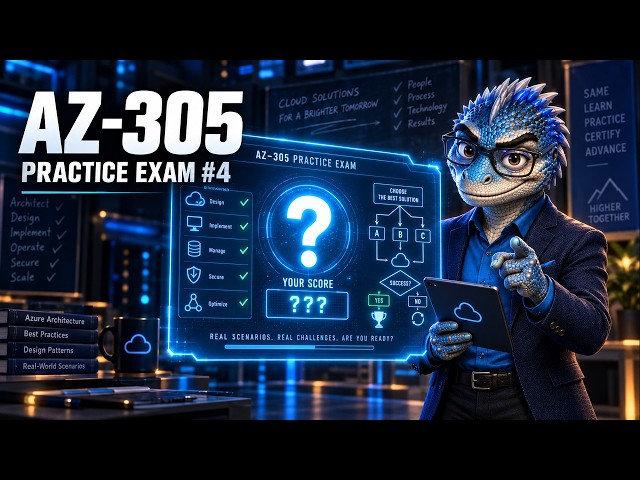 AZ-305 Practice Exam 4: 45 Azure Architecture Questions