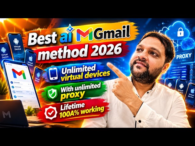 Best AI Gmail Method 2026 | Unlimited Virtual Devices Proxy | How To Create Android Virtual Device