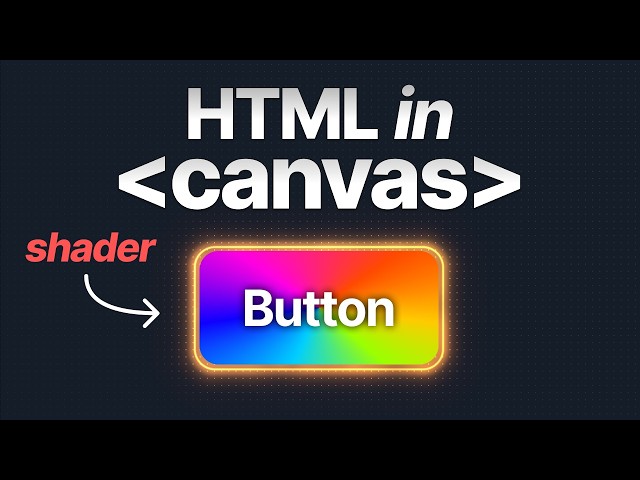 Why Everyone Is Talking About HTML In Canvas