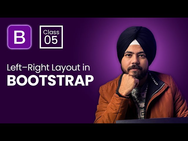 Master Left–Right Layouts in Bootstrap 5 | Bootstrap Full Course Lesson 05