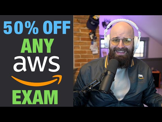 Get Half Off ANY AWS Certification Exam