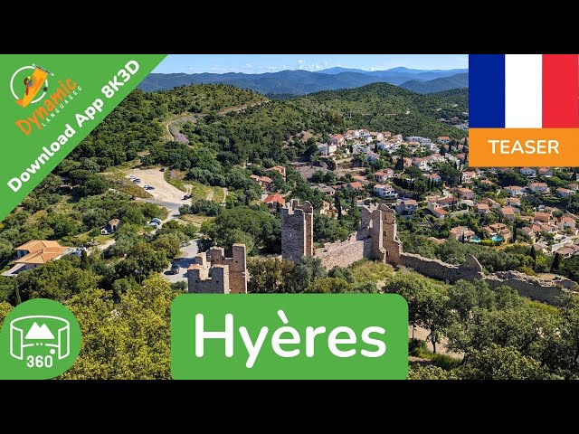 Hyères | Learn French in VR | 360 8K3D Teaser | DYNAMIC LANGUAGES