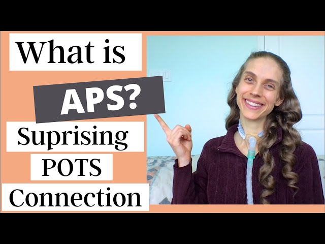 What is Antiphospholipid Syndrome (APS)? Surprising POTS (Dysautonomia) Connection.