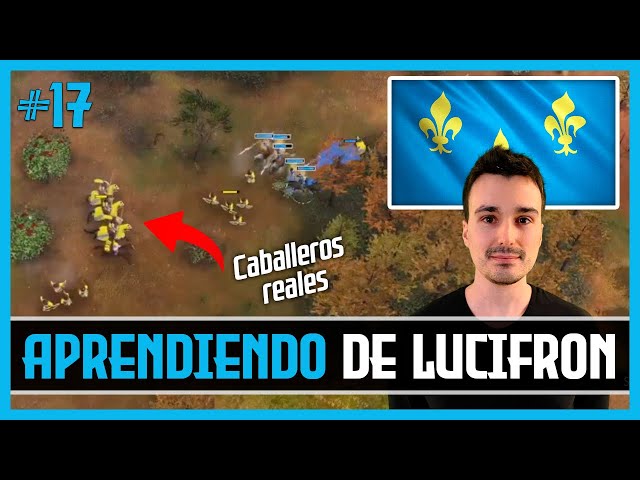 🧑‍🎓 APRENDIENDO de LUCIFRON con FRANCIA #17  | Aula AGE OF EMPIRES 4