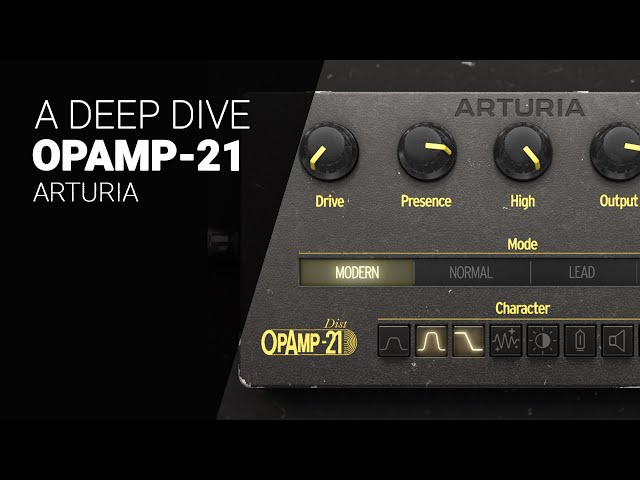 A Deep look to OPAMP-21 by Arturia - Guide tutorial