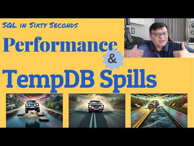 Performance and TempDB Spills - SQL in Sixty Seconds 208