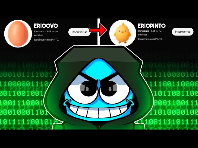 HACKEEI O CANAL DO ERI OVO