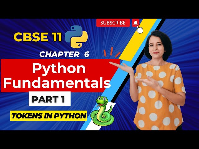 Python Fundamentals - ONE SHOT | CBSE Class 11 Computer Science | ENGLISH 🎯