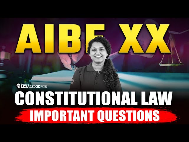 AIBE 20: Important Constitutional Law Topics from Previous Year Papers