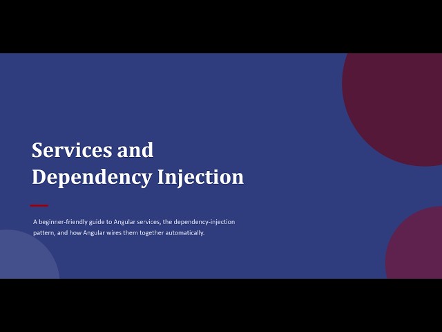 Services and Dependency Injection in Angular