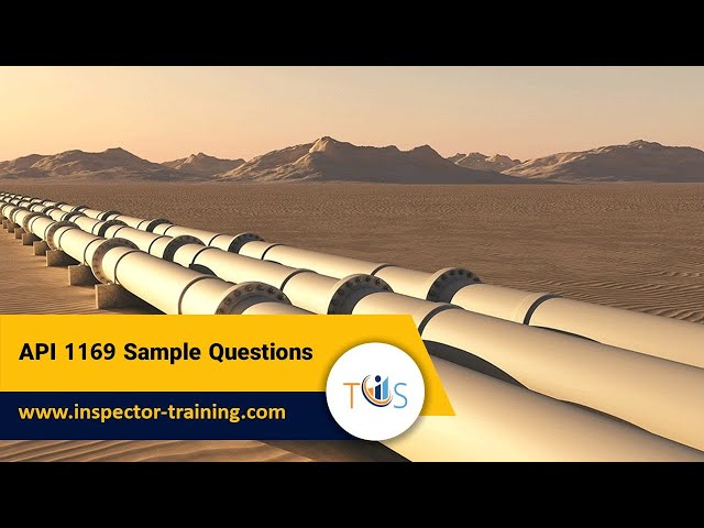 API 1169 Sample Questions | Free Practice Test