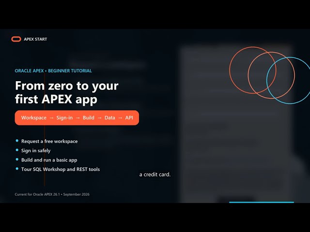 Oracle APEX Tutorial for Beginners 2026 — Workspace, First App, SQL Workshop & REST