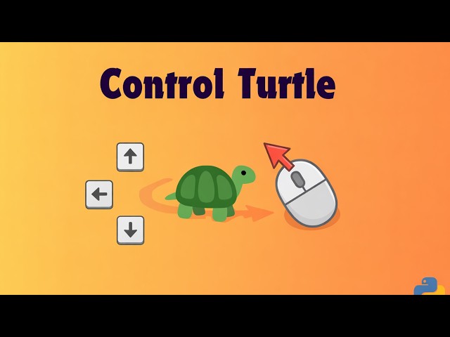 Easy Python Turtle  |Keyboard & Mouse Event Controls | Learn Python Visually