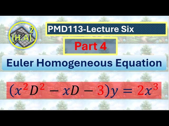 PMD113-lec6-part4- Euler Homogeneous Equation