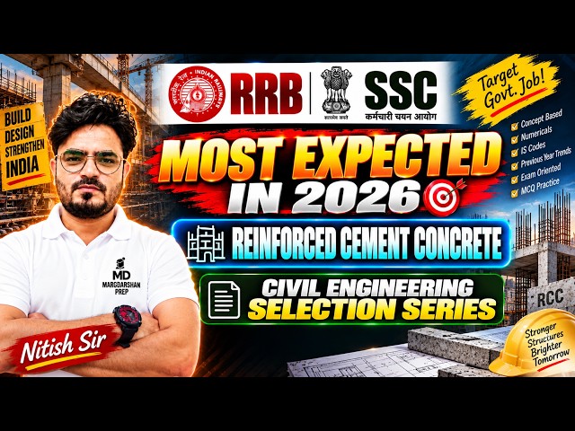 RCC | Civil Engineering | Selection Series | RRB JE PYQ | SSC JE PYQ