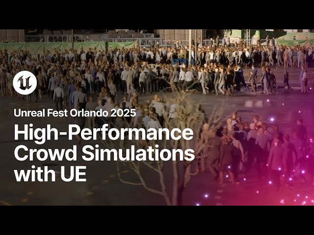 TerraCrowds in Action: High-Performance Crowd Simulations with UE | Unreal Fest Orlando 2025