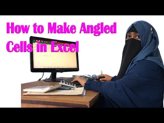 How to Make Angled Cells in Excel