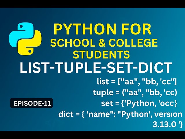 পাইথন লিস্ট, টাপল, সেট ও ডিকশনারি | Python List vs Tuple vs Set vs Dictionary in Bangla