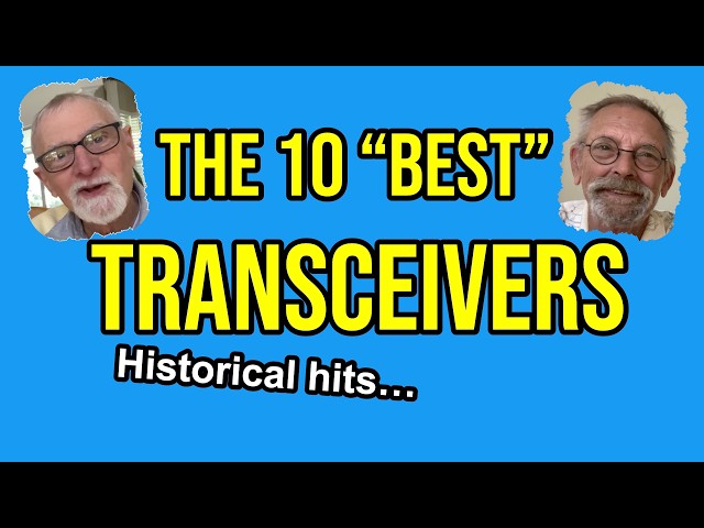10 "Best" Ham Radio Transceivers