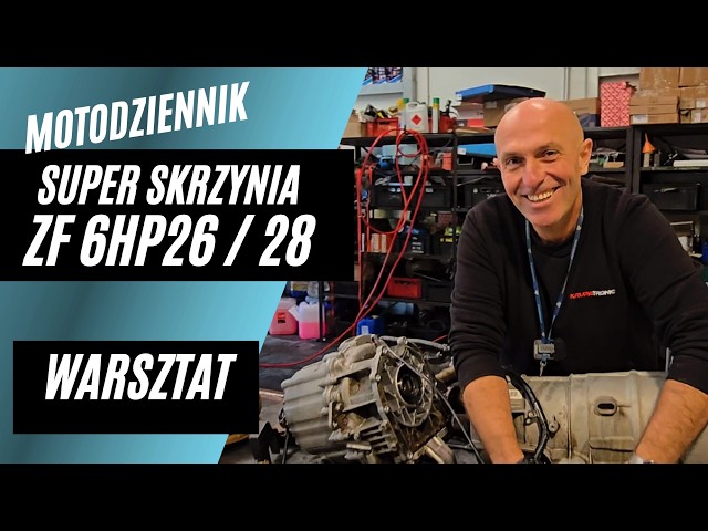 Motodziennik Workshop: ZF 6HP26 6HP28 TRANSMISSION - DIY DISASSEMBLY AND REPAIR