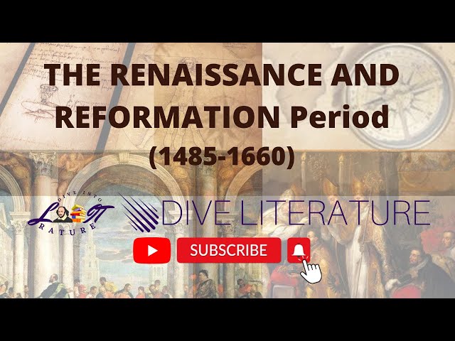 The Renaissance and Reformation period