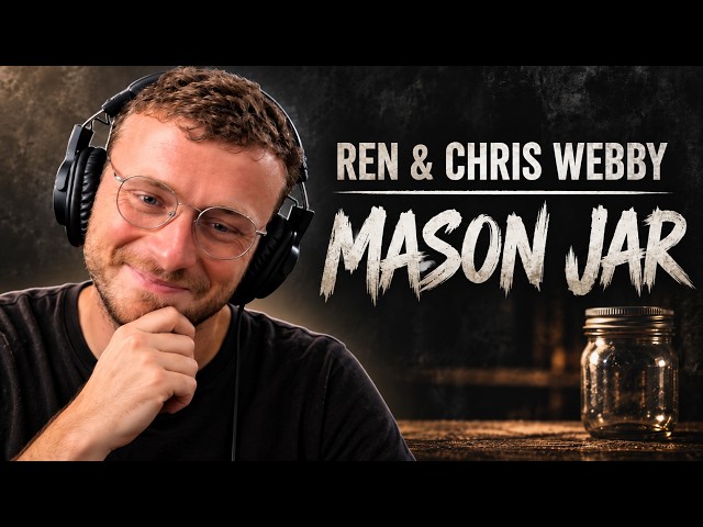 Ren & Chris Webby – Mason Jar REACTION | These Two Are Chaos Together 😂🔥