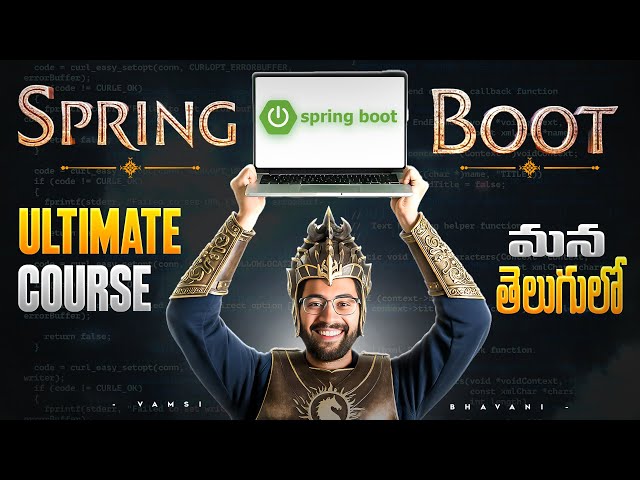 Spring Boot Course | Telugu | Vamsi Bhavani
