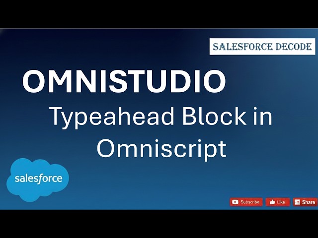 Master Typeahead Block in OmniScript 🔍 | Step-by-Step Implementation Guide