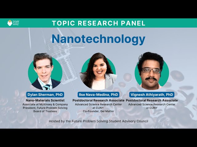 Nano Scientists forecast the use of NANOTECHNOLOGY in the future | Topic Research Panel | 2025