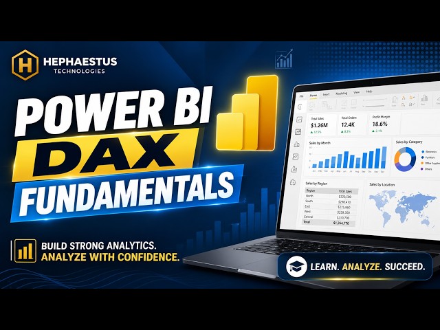 Power BI DAX Fundamentals: Master Data Analysis & Build Strong Dashboards