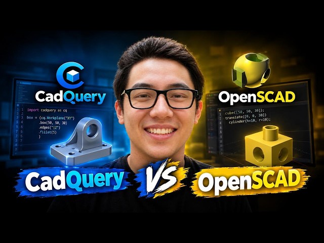 CadQuery vs OpenSCAD: Which One Is BEST for Parametric CAD?