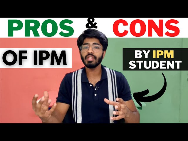 Pros and Cons of the IPM program ? | Explained by 3rd year IPM student | IPMAT Indore | IPMAT Rohtak