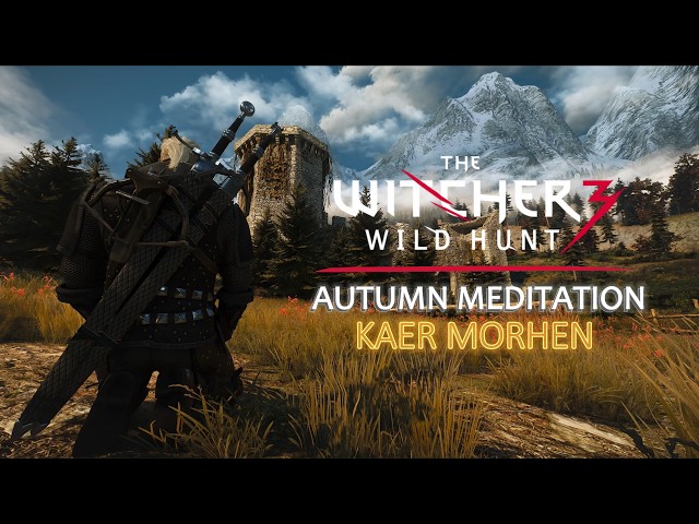 Witcher 3 - Kaer Morhen - Autumn Meditation - Music & Ambience - Meditate Like a Witcher