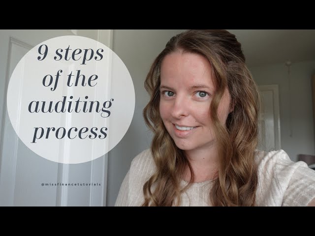 9 Steps of the auditing process - Auditing for beginners - what is audit?