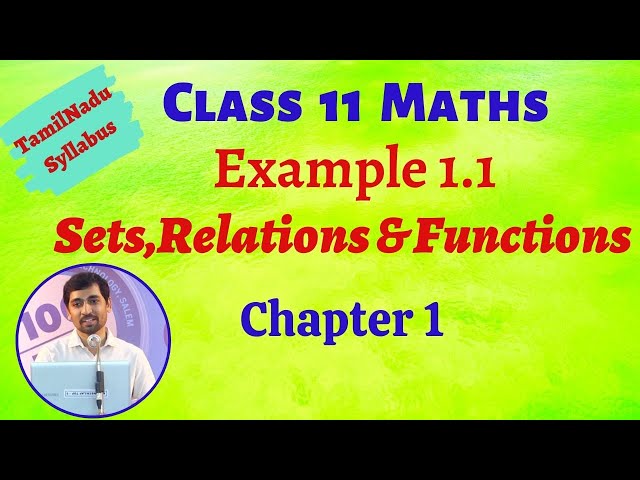 TN Class 11 Maths | Example 1.1 Sets Relations and Functions Chapter 1 | TN New Syllabus | AlexMaths