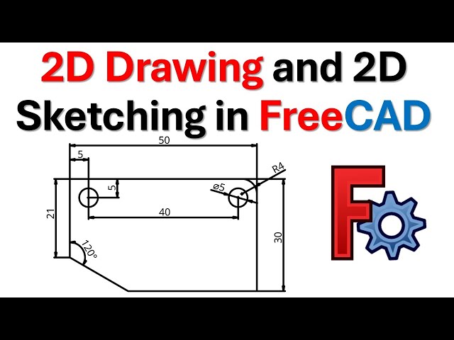 Basics of 2D Drawing, 2D drafting, and 2D Sketching in FreeCAD