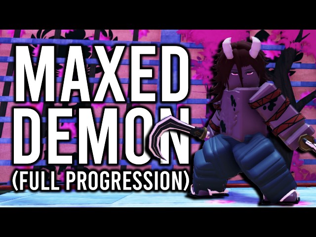 How to FULLY MAX out Your Demon in Project Slayers 2...