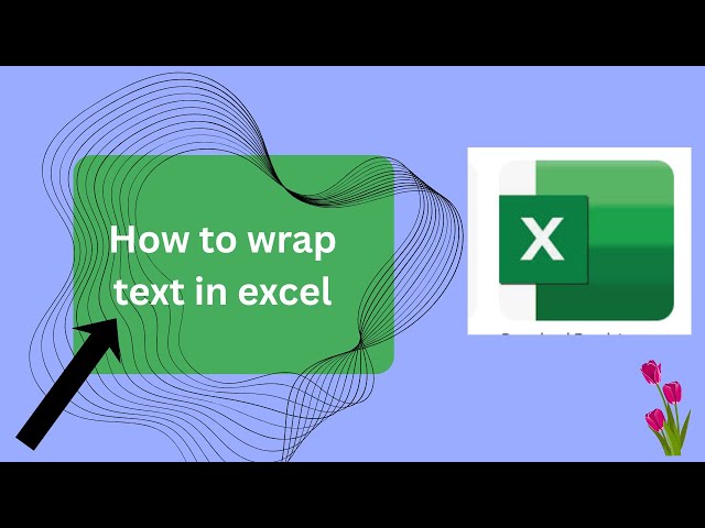 how to wrap text in excel