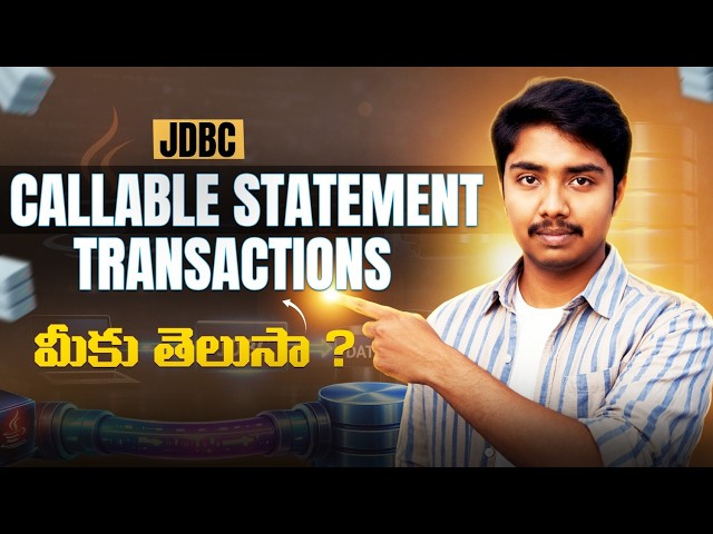 CallableStatement & Transactions in JDBC | Commit, Rollback Explained | Java MySQL | Part 4