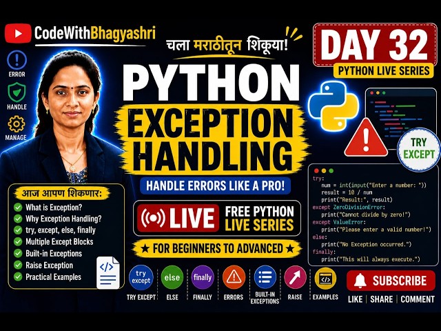Day 32 | Python Exception Handling in Marathi | try, except, else & finally | Python Live Series