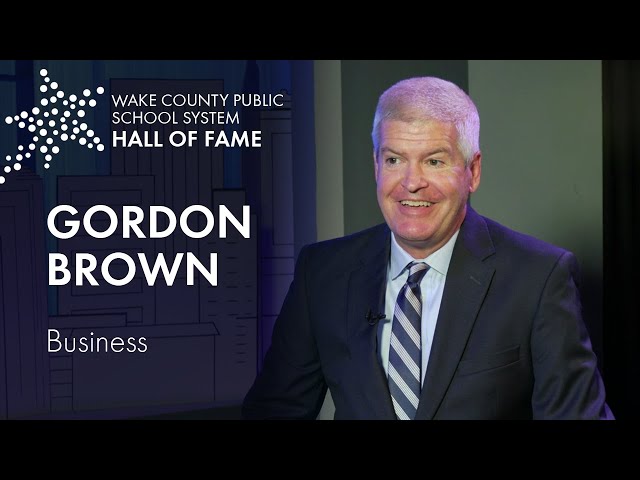 Gordon Brown | Wake County Public School System Hall of Fame 2021 (Business)