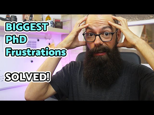 Overcoming the biggest PhD frustrations | QUICK EASY TIPS!
