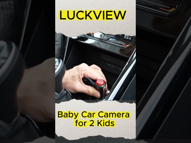 LuckView Baby Car Camera For 2 Kids