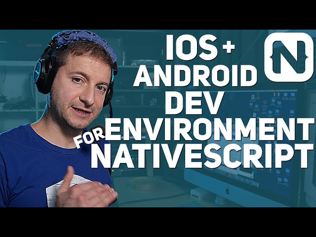 Smooth NativeScript Environment Setup on Mac