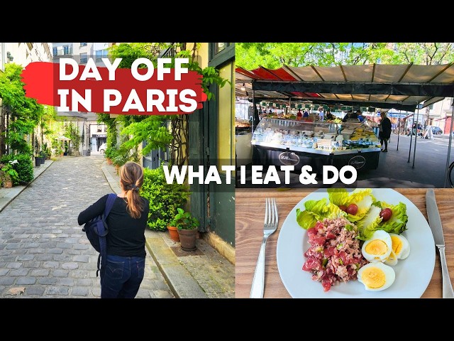 Perfect day in Paris -  French market, Day of eating and slow living in France (french Woman)