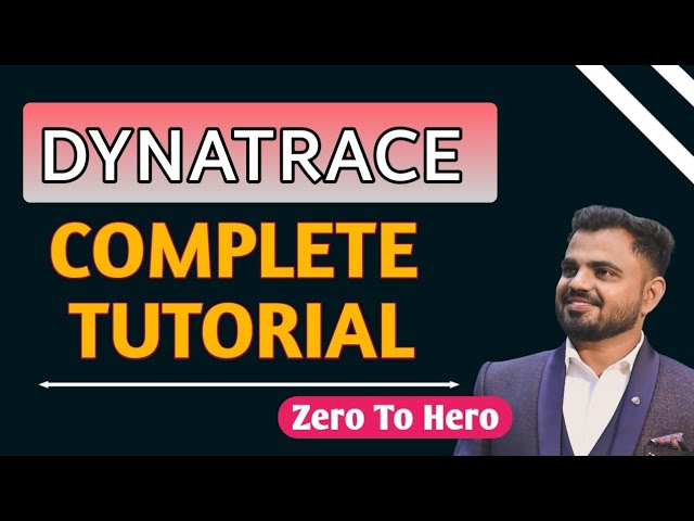 Dynatrace Full Course For Beginners || Zero To Hero Dynatrace Tutorial 